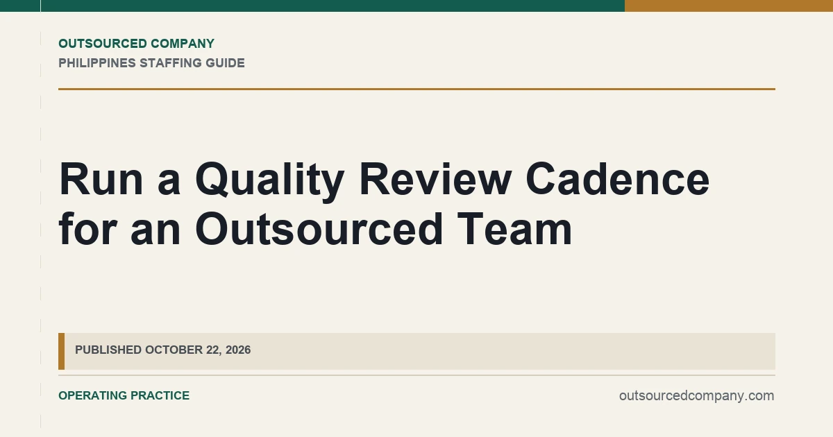 Run a Quality Review Cadence for an Outsourced Team operations illustration